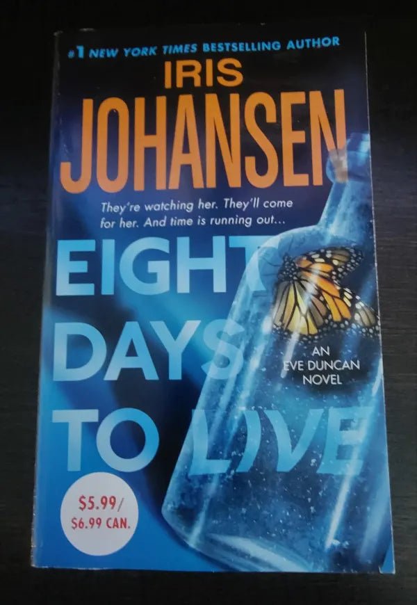 Steady Bunny Shop - Eight Days to Live - Iris Johansen - Paperback Book - Steady Bunny Shop