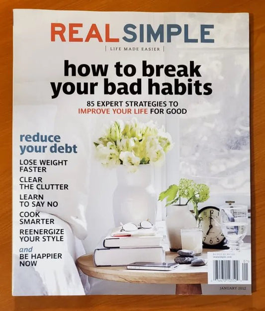 Steady Bunny Shop - Real Simple: Life Made Easier - How To Break Your Bad Habits - Magazine - Steady Bunny Shop