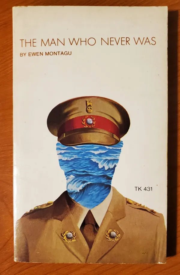 Scholastic Book Services - The Man Who Never Was - Ewen Montagu - Paperback Book - Steady Bunny Shop