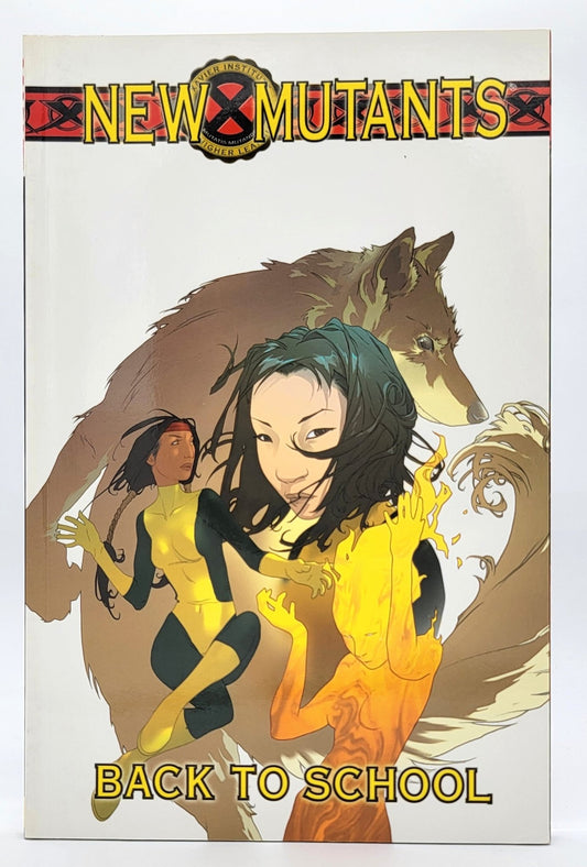 Marvel Comics - New Mutants - Back to School Vol 1 /Marvel Comics - 2005 - Comic Book - Steady Bunny Shop
