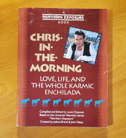 Contemporary Books - Chris In The Morning: Love, Life, And The Whole Karmic Enchilada - Louis Chunovic - Paperback Book - Steady Bunny Shop