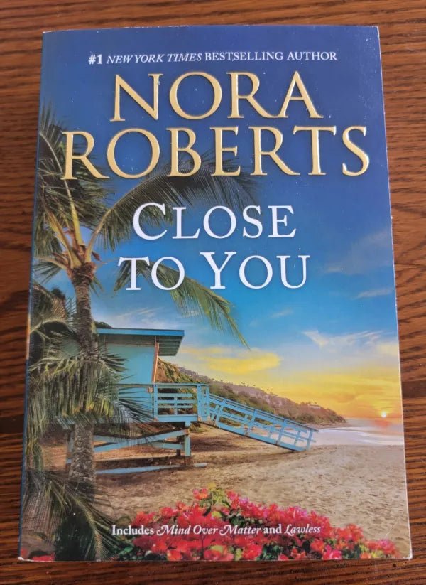 Steady Bunny Shop - Close To You - Nora Roberts - Paperback Book - Steady Bunny Shop