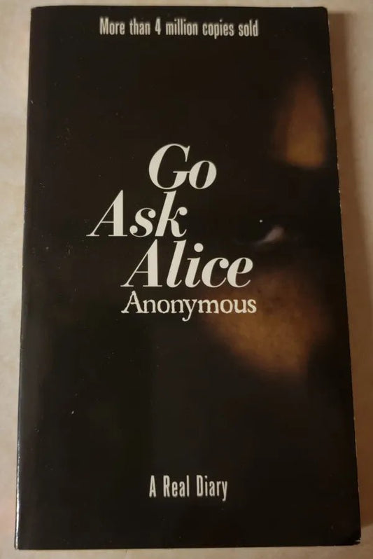 Steady Bunny Shop - Go Ask Alice - Anonymous - Paperback Book - Steady Bunny Shop