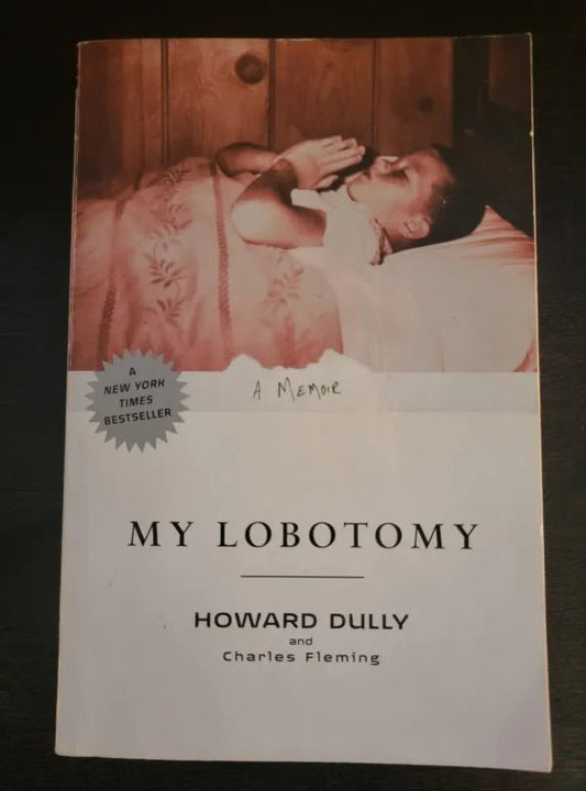 Steady Bunny Shop - My Lobotomy - Howard Dully and Charles Fleming - Paperback Book - Steady Bunny Shop