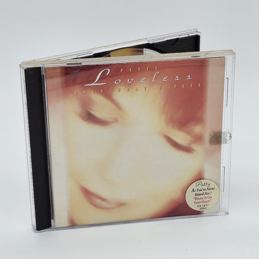 Epic Records - Patty Loveless | Only What I Feel | CD - Compact Disc - Steady Bunny Shop