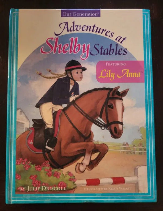 Steady Bunny Shop - Shelby Stables - Julie Driscoll - Hardcover Book - Steady Bunny Shop