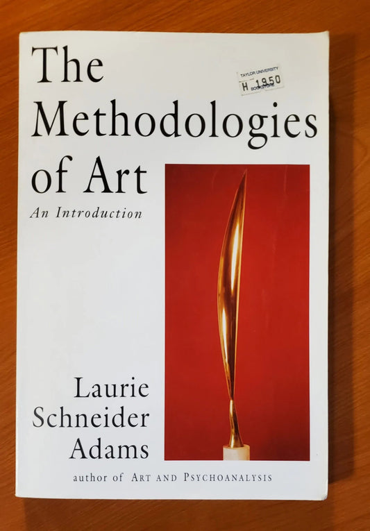 Westview Press - The Methodologies Of Art - Laurie Schneider Adams - Paperback Book - Steady Bunny Shop